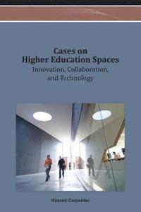 bokomslag Cases on Higher Education Spaces