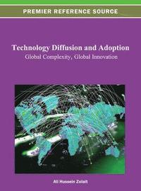 bokomslag Technology Diffusion and Adoption: Global Complexity, Global Innovation