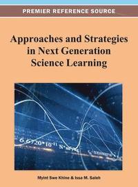 bokomslag Approaches and Strategies in Next Generation Science Learning