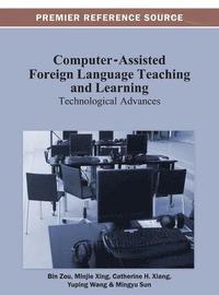 bokomslag Computer-Assisted Foreign Language Teaching and Learning