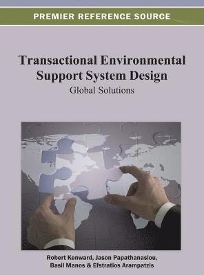 Robert Kenward, Jason Papathanasiou, Basil Manos, Efstratios Arampatzis - Transactional Environmental Support System Design, Inbunden