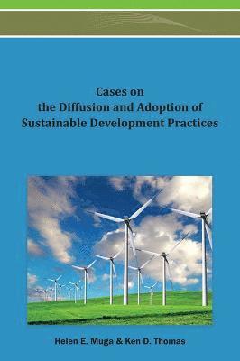 bokomslag Cases on the Diffusion and Adoption of Sustainable Development Practices