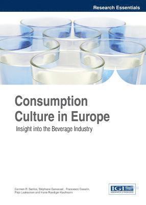 bokomslag Consumption Culture in Europe