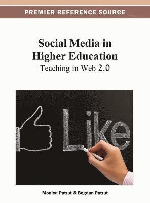 Monica Patrut, Bogdan Patrut - Social Media in Higher Education, Inbunden