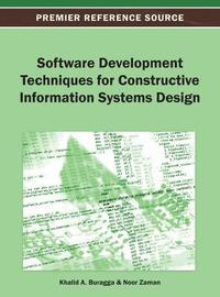 bokomslag Software Development Techniques for Constructive Information Systems Design