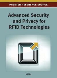 bokomslag Advanced Security and Privacy for RFID Technologies
