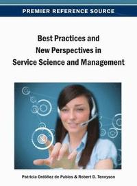 bokomslag Best Practices and New Perspectives in Service Science and Management