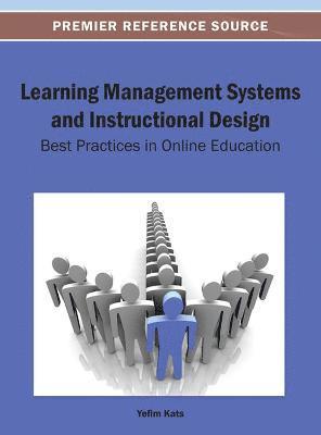 Yefim Kats - Learning Management Systems and Instructional Design, Inbunden