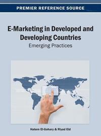 bokomslag E-Marketing in Developed and Developing Countries: Emerging Practices