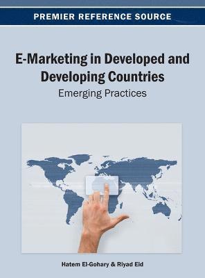 bokomslag E-Marketing in Developed and Developing Countries: Emerging Practices