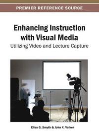 bokomslag Enhancing Instruction with Visual Media