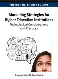 bokomslag Marketing Strategies for Higher Education Institutions