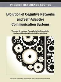 bokomslag Evolution of Cognitive Networks and Self-Adaptive Communication Systems