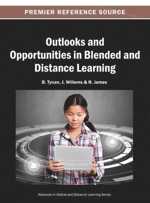 bokomslag Outlooks and Opportunities in Blended and Distance Learning