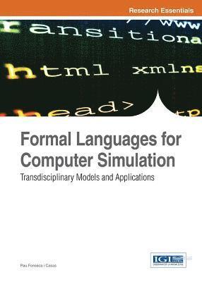 Formal Languages for Computer Simulation 1