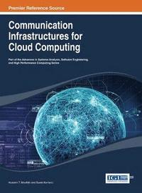 bokomslag Communication Infrastructures for Cloud Computing