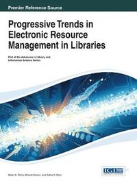 bokomslag Progressive Trends in Electronic Resource Management in Libraries