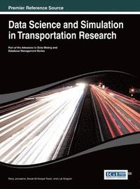 bokomslag Data Science and Simulation in Transportation Research