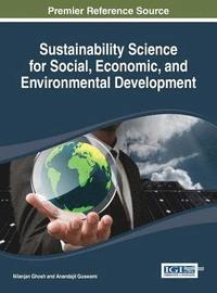 bokomslag Sustainability Science for Social, Economic, and Environmental Development