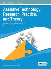 bokomslag Assistive Technology Research, Practice, and Theory