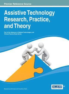 Boaventura DaCosta, Soonhwa Seok - Assistive Technology Research, Practice, and Theory, Inbunden