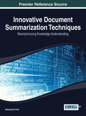 Alessandro Fiori - Innovative Document Summarization Techniques, Inbunden