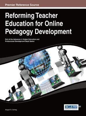 bokomslag Reforming Teacher Education for Online Pedagogy Development