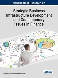 bokomslag Strategic Business Infrastructure Development and Contemporary Issues in Finance