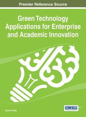 Ezendu Ariwa - Green Technology Applications for Enterprise and Academic Innovation, Inbunden
