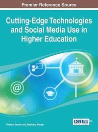 bokomslag Cutting-Edge Technologies and Social Media Use in Higher Education