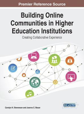 bokomslag Building Online Communities in Higher Education Institutions