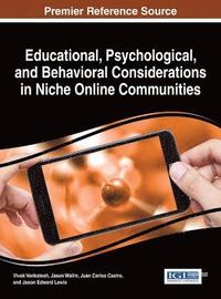 bokomslag Educational, Psychological, and Behavioral Considerations in Niche Online Communities