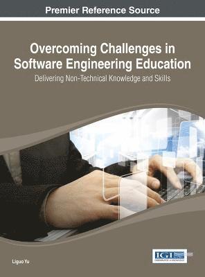 Overcoming Challenges in Software Engineering Education 1