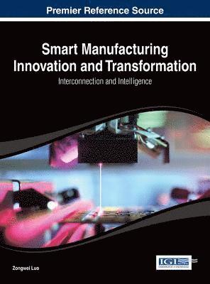 bokomslag Smart Manufacturing Innovation and Transformation