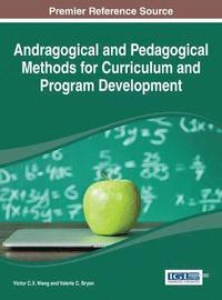 bokomslag Andragogical and Pedagogical Methods for Curriculum and Program Development