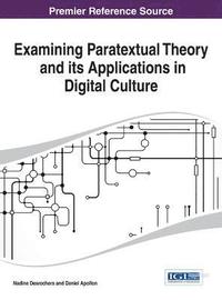 bokomslag Examining Paratextual Theory and its Applications in Digital Culture