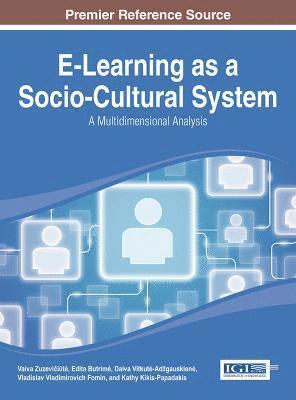 bokomslag E-Learning as a Socio-Cultural System: A Multidimensional Analysis