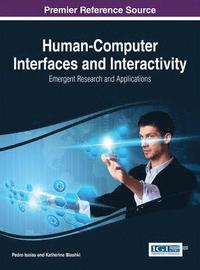 bokomslag Human-Computer Interfaces and Interactivity: Emergent Research and Applications