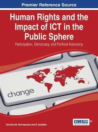 bokomslag Human Rights and the Impact of ICT in the Public Sphere