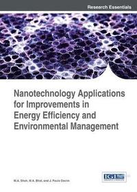 bokomslag Nanotechnology Applications for Improvements in Energy Efficiency and Environmental Management