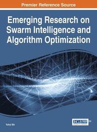 bokomslag Emerging Research on Swarm Intelligence and Algorithm Optimization