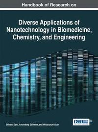 bokomslag Diverse Applications of Nanotechnology in Biomedicine, Chemistry, and Engineering