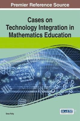 bokomslag Cases on Technology Integration in Mathematics Education