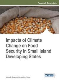 bokomslag Impacts of Climate Change on Food Security in Small Island Developing States