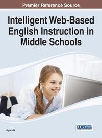 bokomslag Intelligent Web-Based English Instruction in Middle Schools
