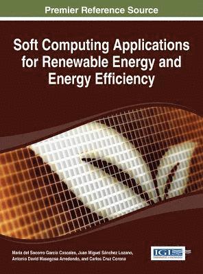 bokomslag Soft Computing Applications for Renewable Energy and Energy Efficiency