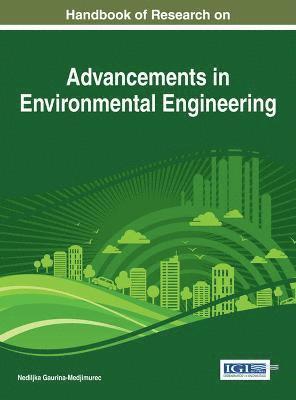 bokomslag Handbook of Research on Advancements in Environmental Engineering