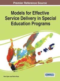 bokomslag Models for Effective Service Delivery in Special Education Programs