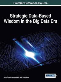 bokomslag Strategic Data-Based Wisdom in the Big Data Era