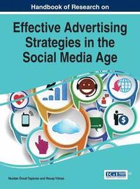 bokomslag Handbook of Research on Effective Advertising Strategies in the Social Media Age